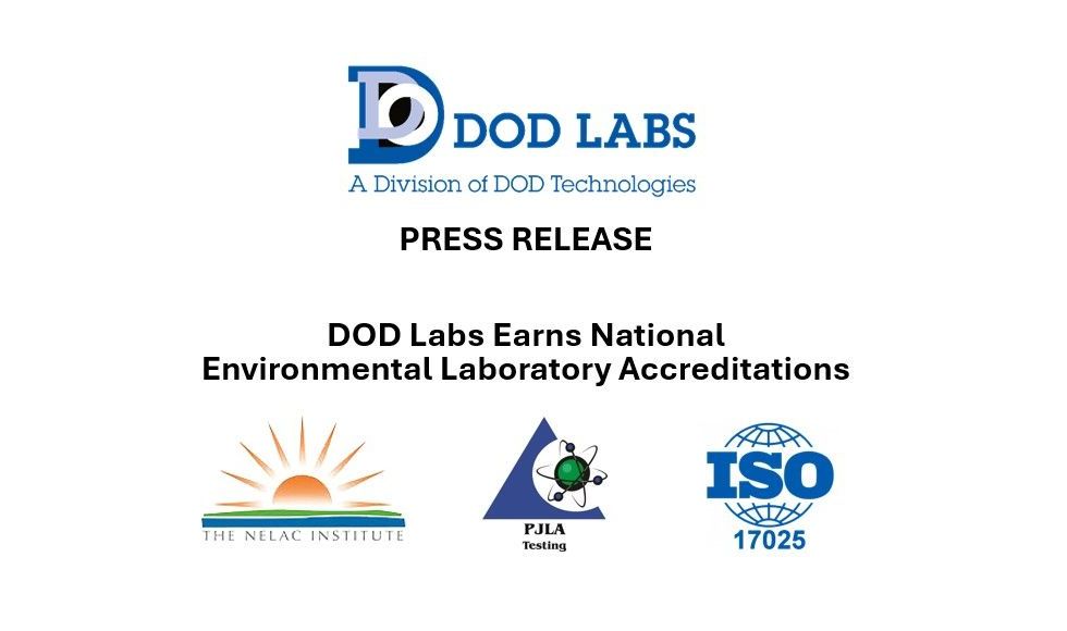 Press Release: DOD Labs Receives Environmental Laboratory Accreditations From PJLA